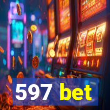 597 bet